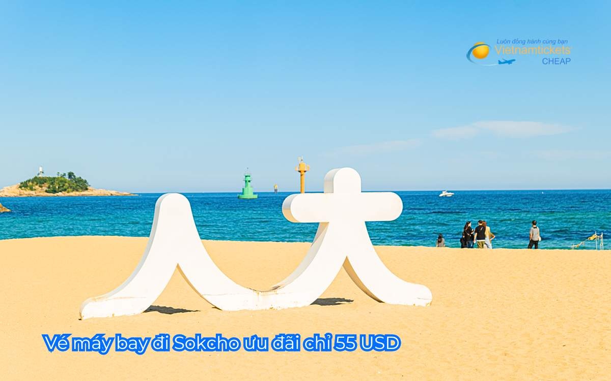 Vé máy bay đi Sokcho ưu đãi chỉ 55 USD