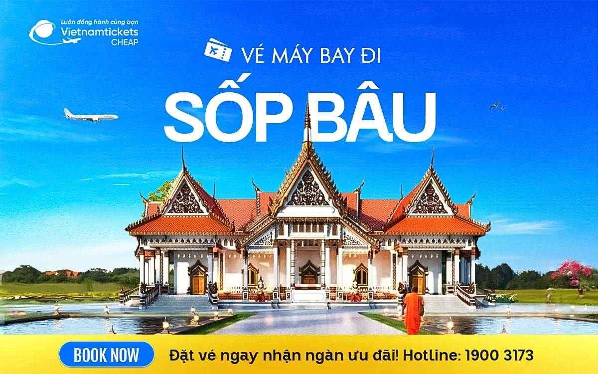 Vé Máy Bay Đi Sốp Bâu