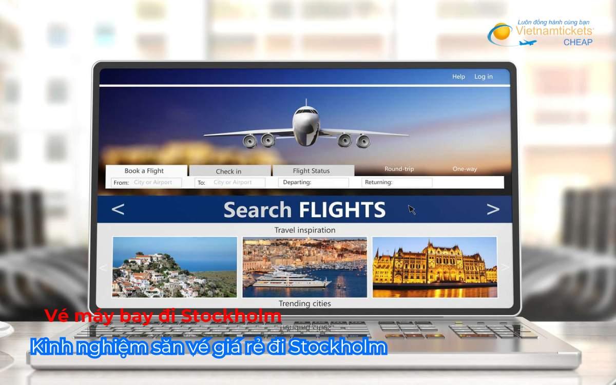 Kinh nghiệm săn vé giá rẻ đi Stockholm 