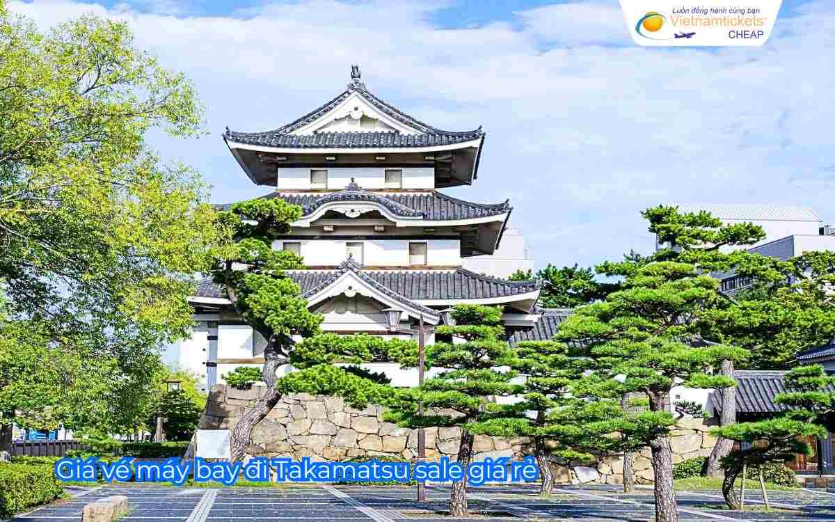 Giá vé máy bay đi Takamatsu sale giá rẻ