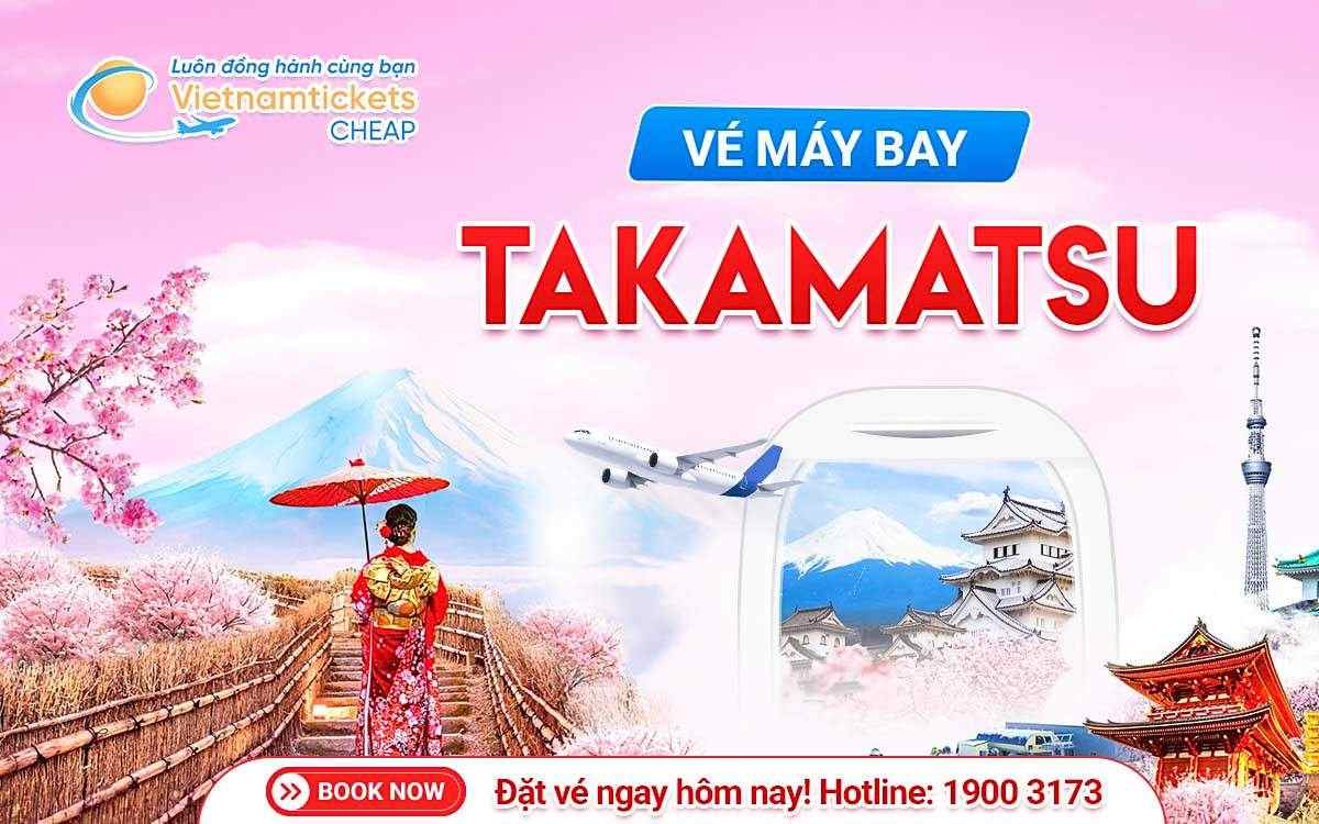 Vé đi Takamatsu