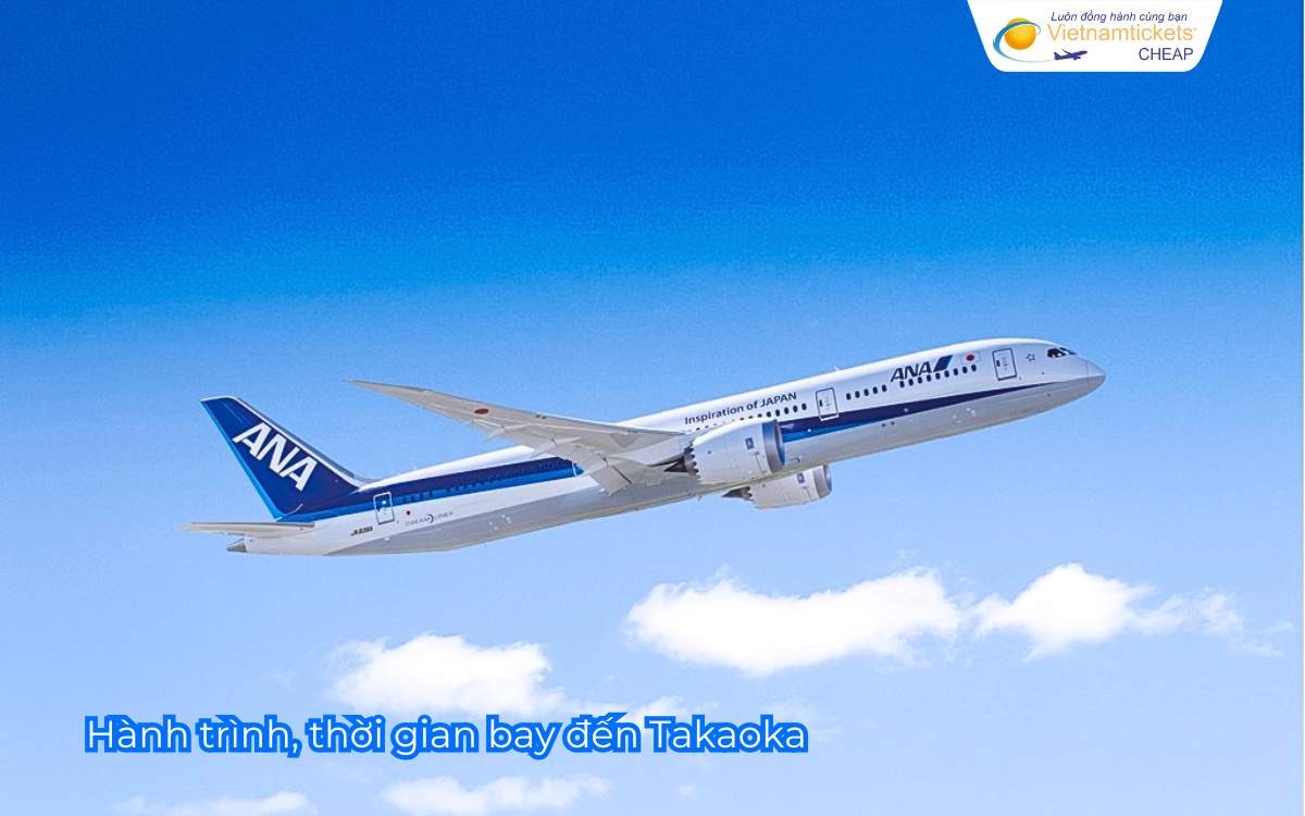Hành trình, thời gian bay đến Takaoka