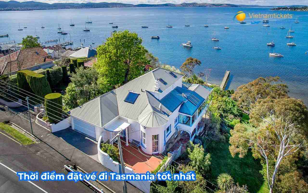Thời điểm đặt vé đi Tasmania tốt nhất