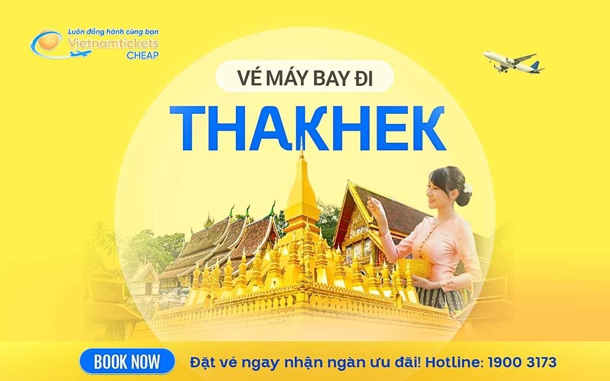 Vé Máy Bay Đi Thakhek