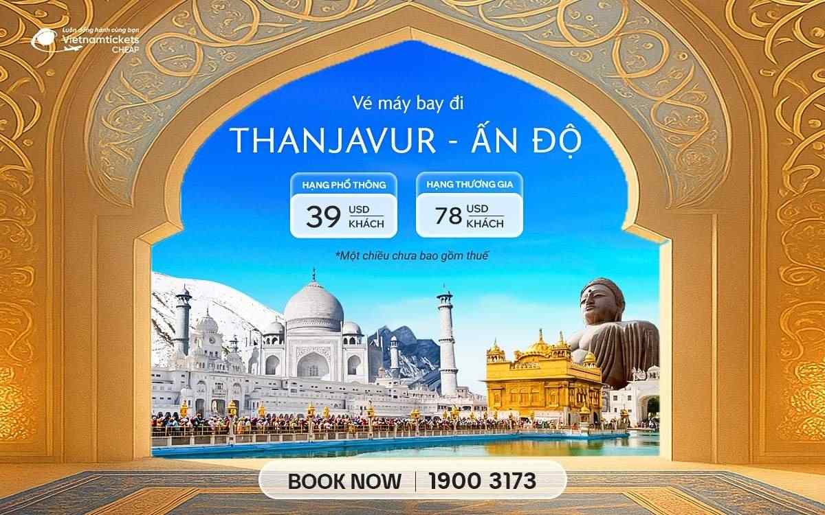 Vé Máy Bay Đi Thanjavur