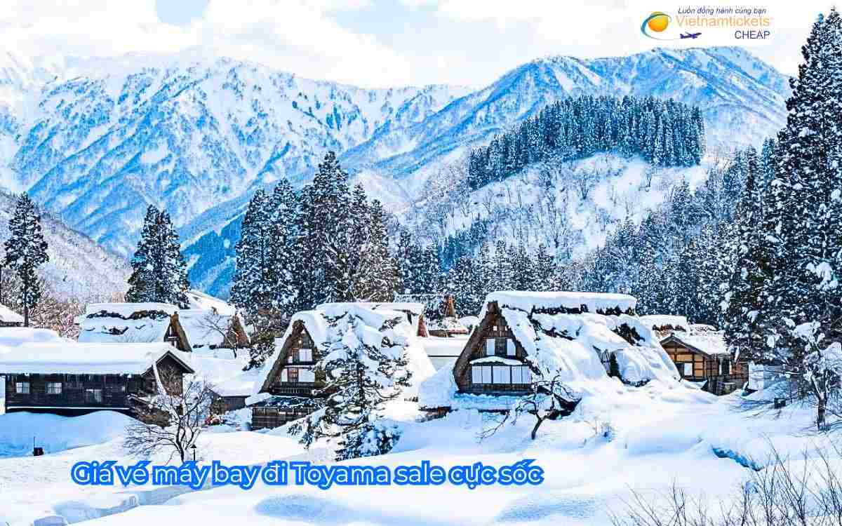 Giá vé máy bay đi Toyama sale cực sốc