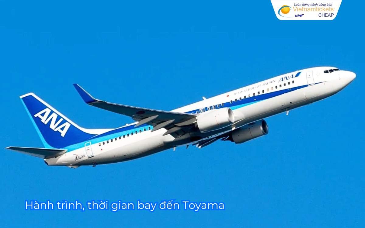 Hành trình, thời gian bay đến Toyama