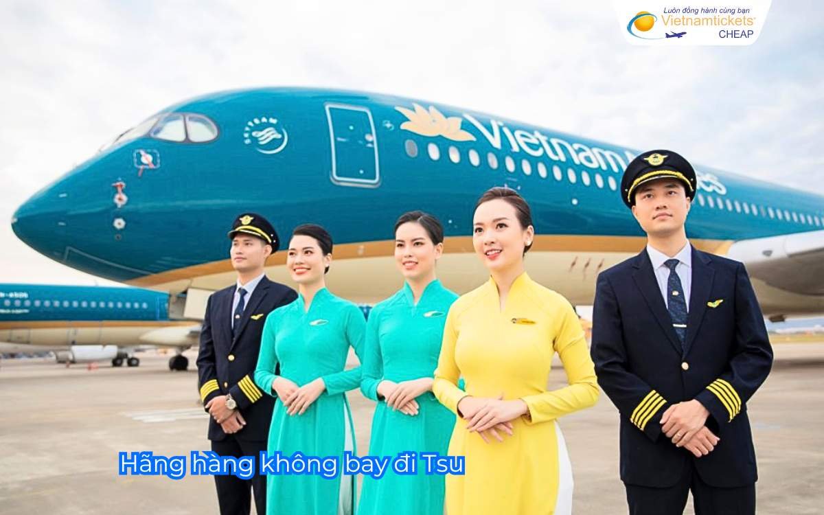 Hãng hàng không bay đi Tsu 