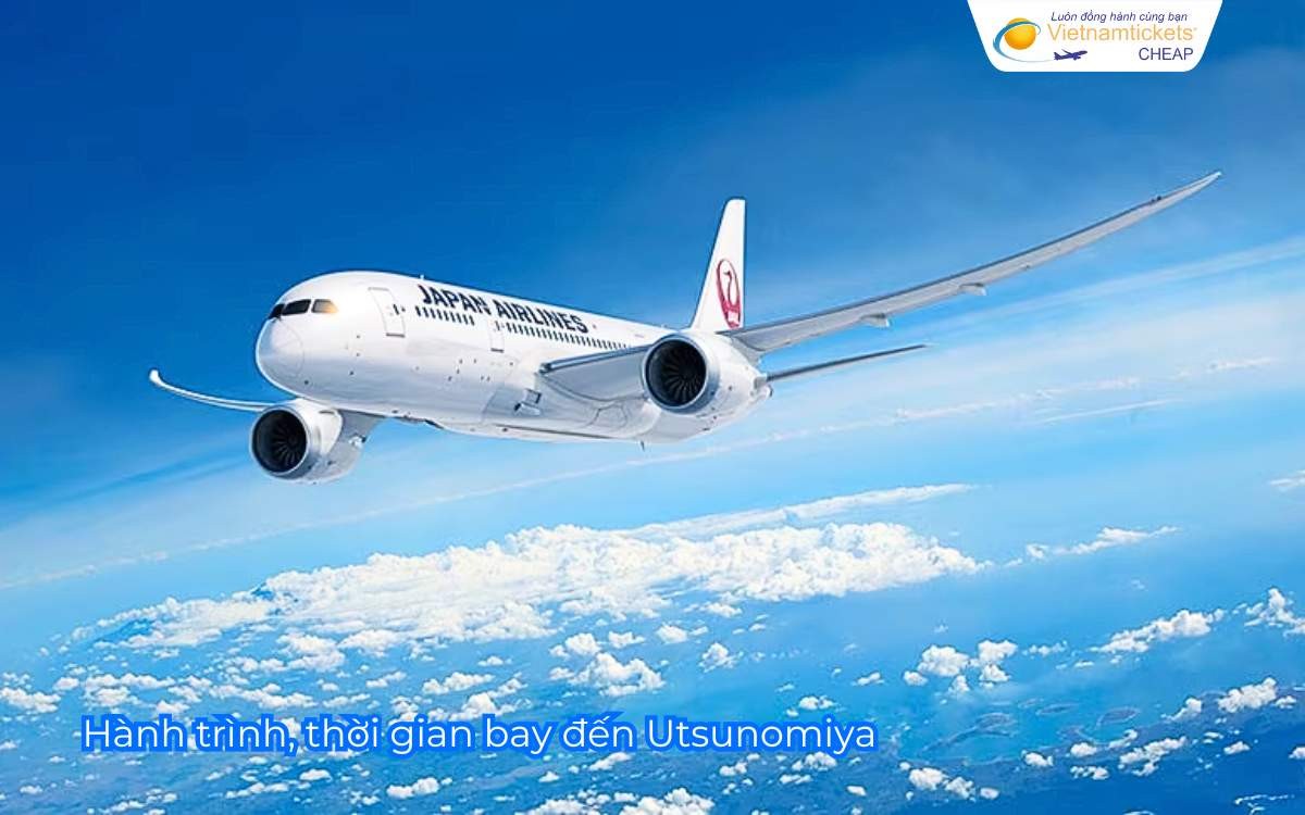 Hành trình, thời gian bay đến Utsunomiya