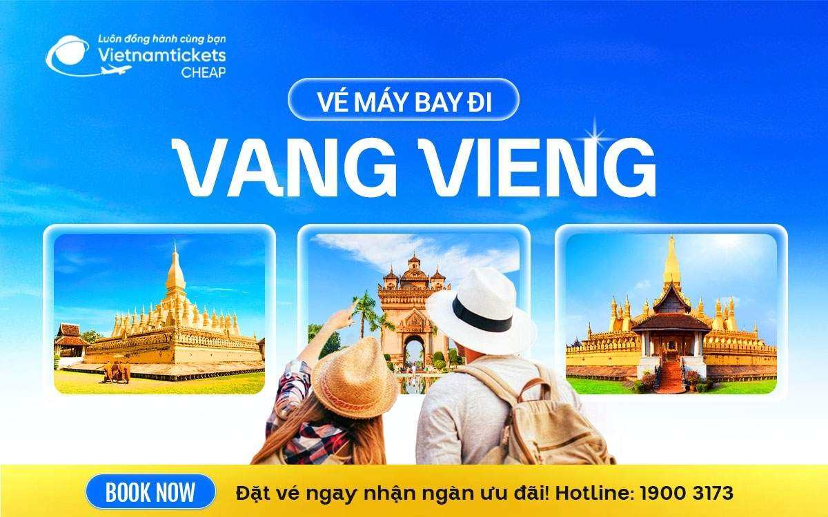 Vé Máy Bay Đi Vang Vieng