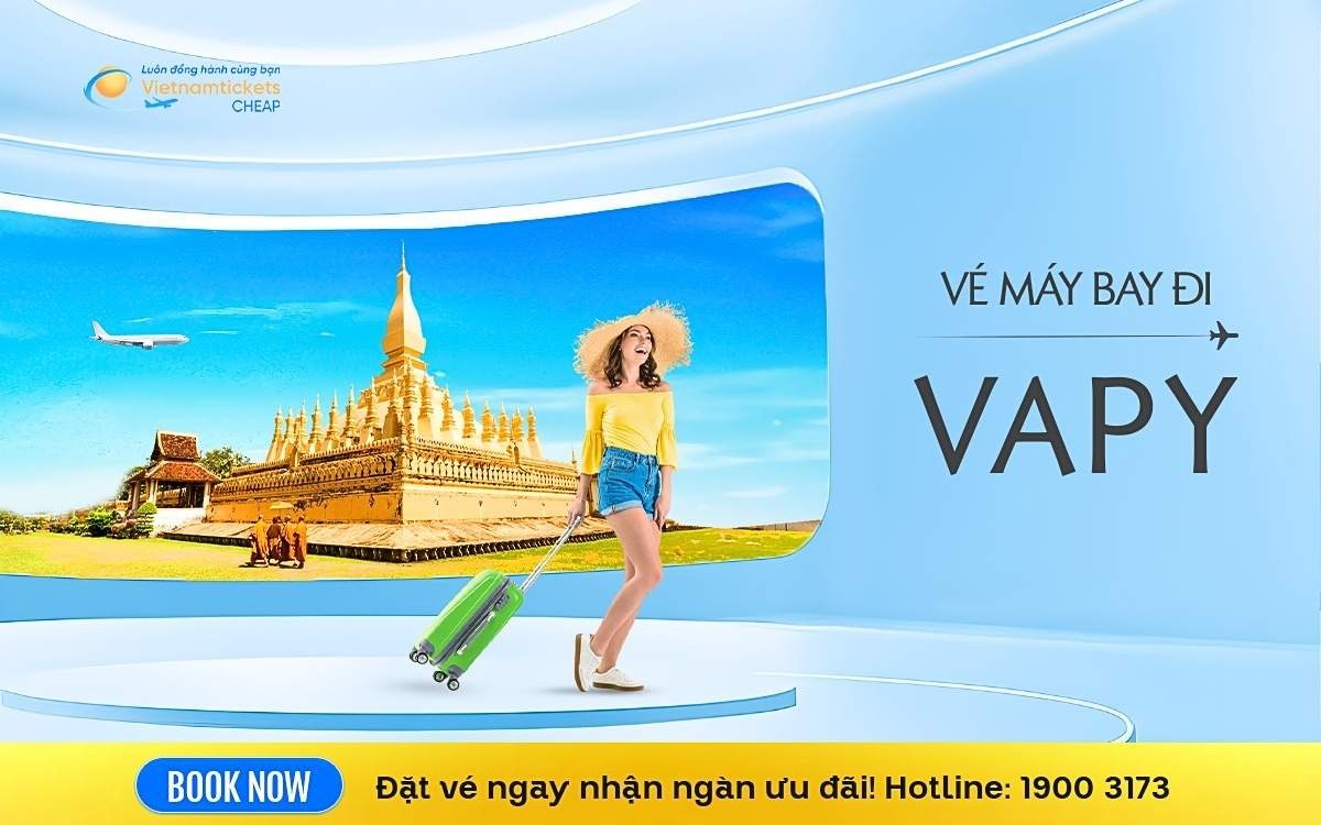 Vé Máy Bay Đi Vapy