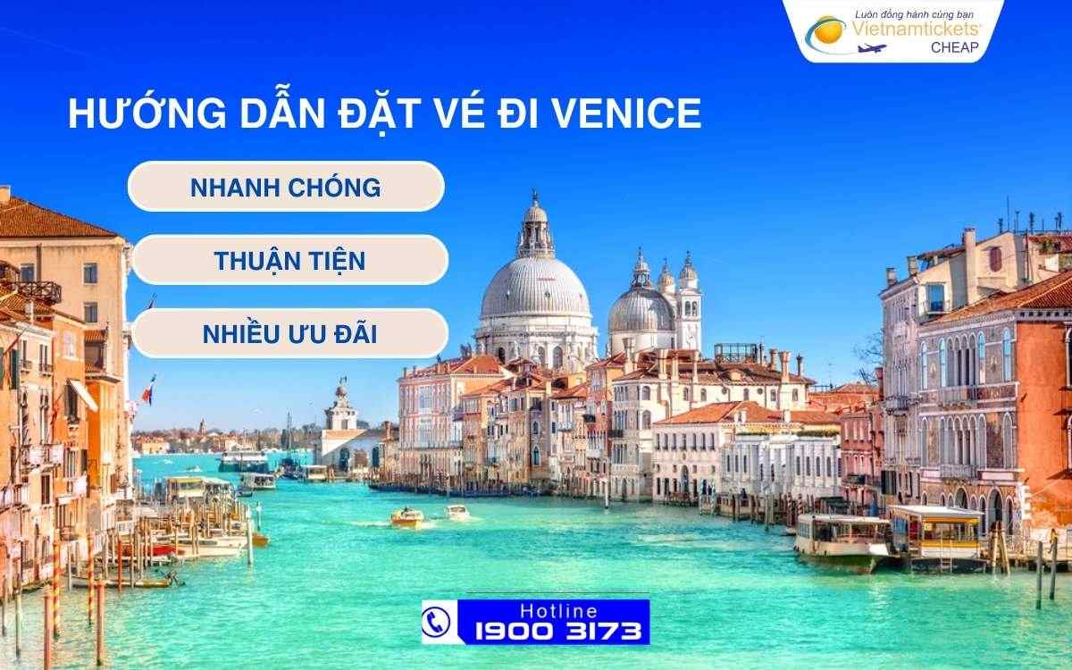 Hướng dẫn đặt vé máy bay đi Venice