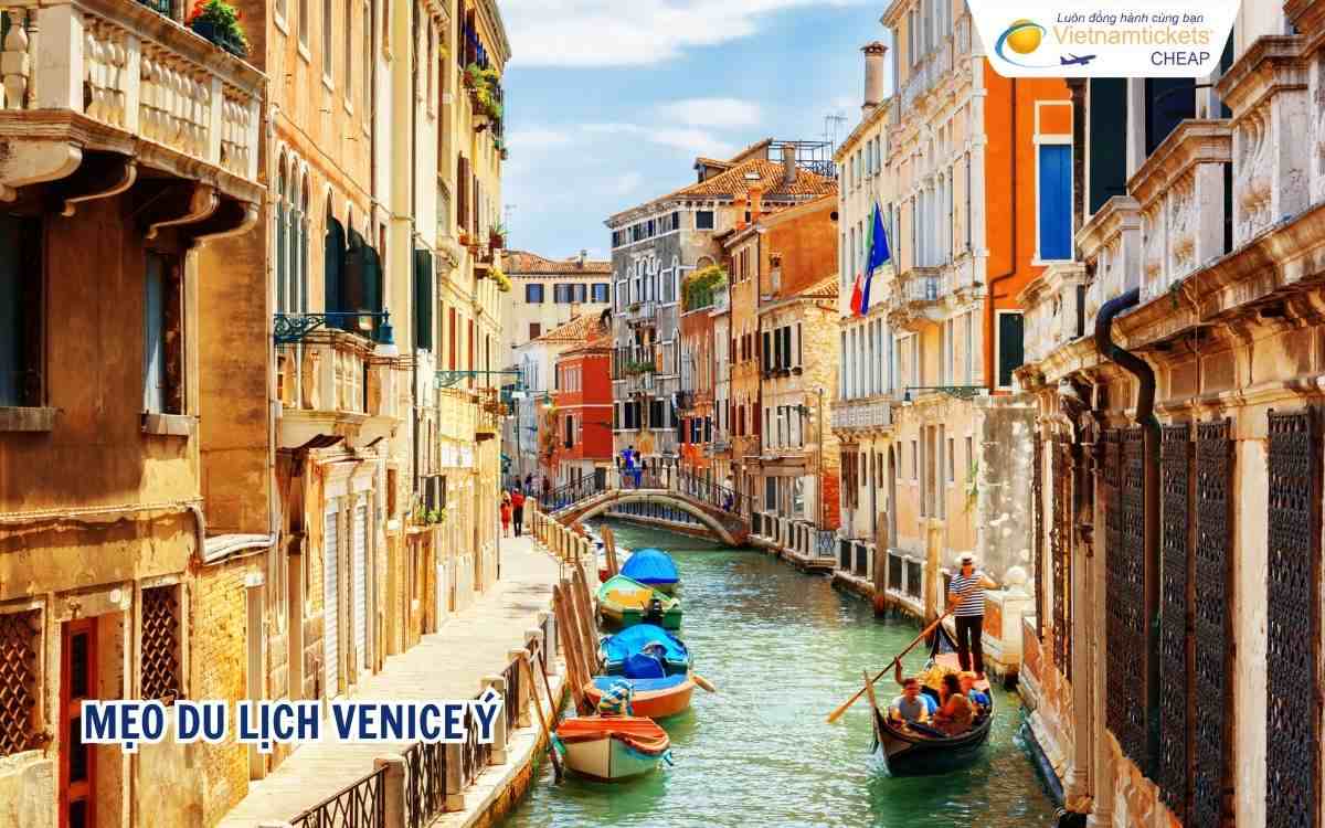 Mẹo du lịch Venice Ý