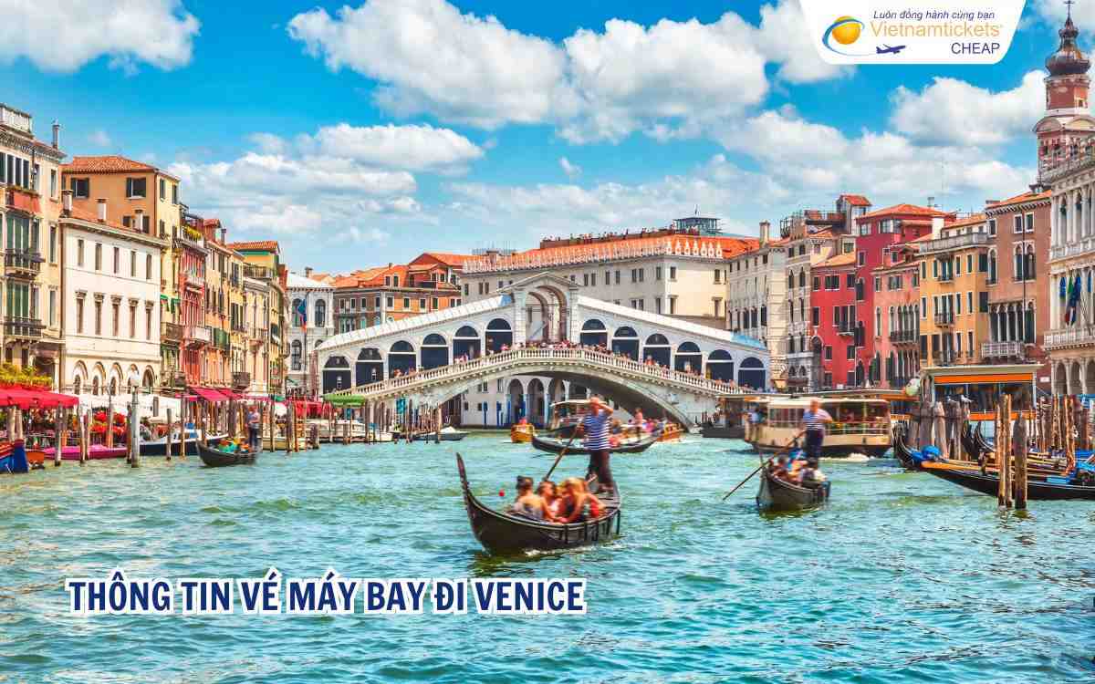 Thông tin vé máy bay đi Venice