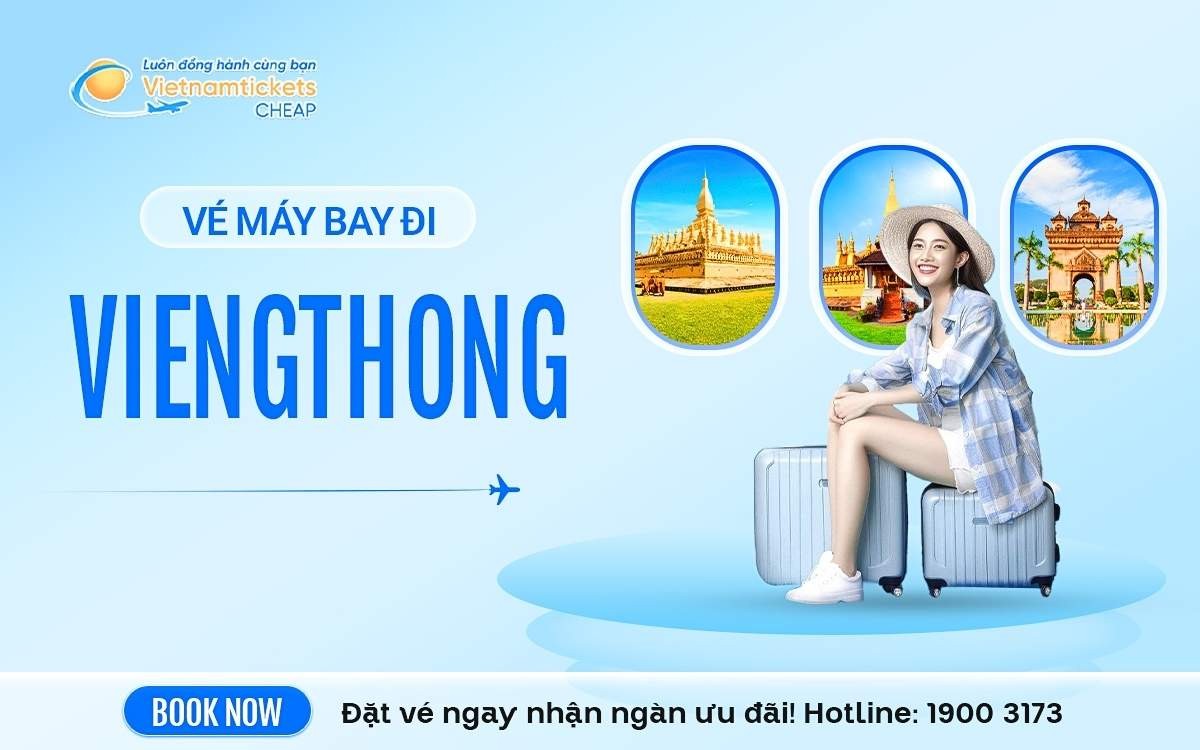 Vé Máy Bay Đi Viengthong
