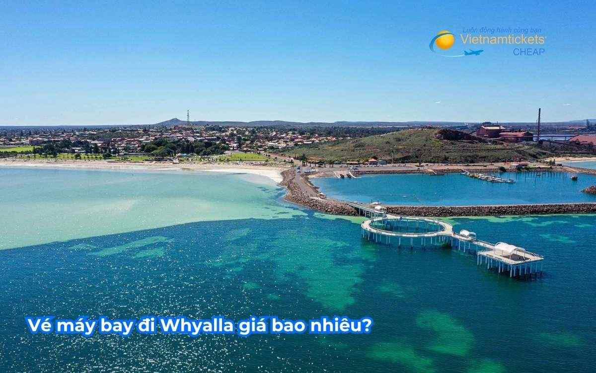  Vé máy bay đi Whyalla giá bao nhiêu?