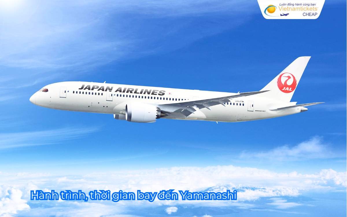 Hành trình, thời gian bay đến Yamanashi