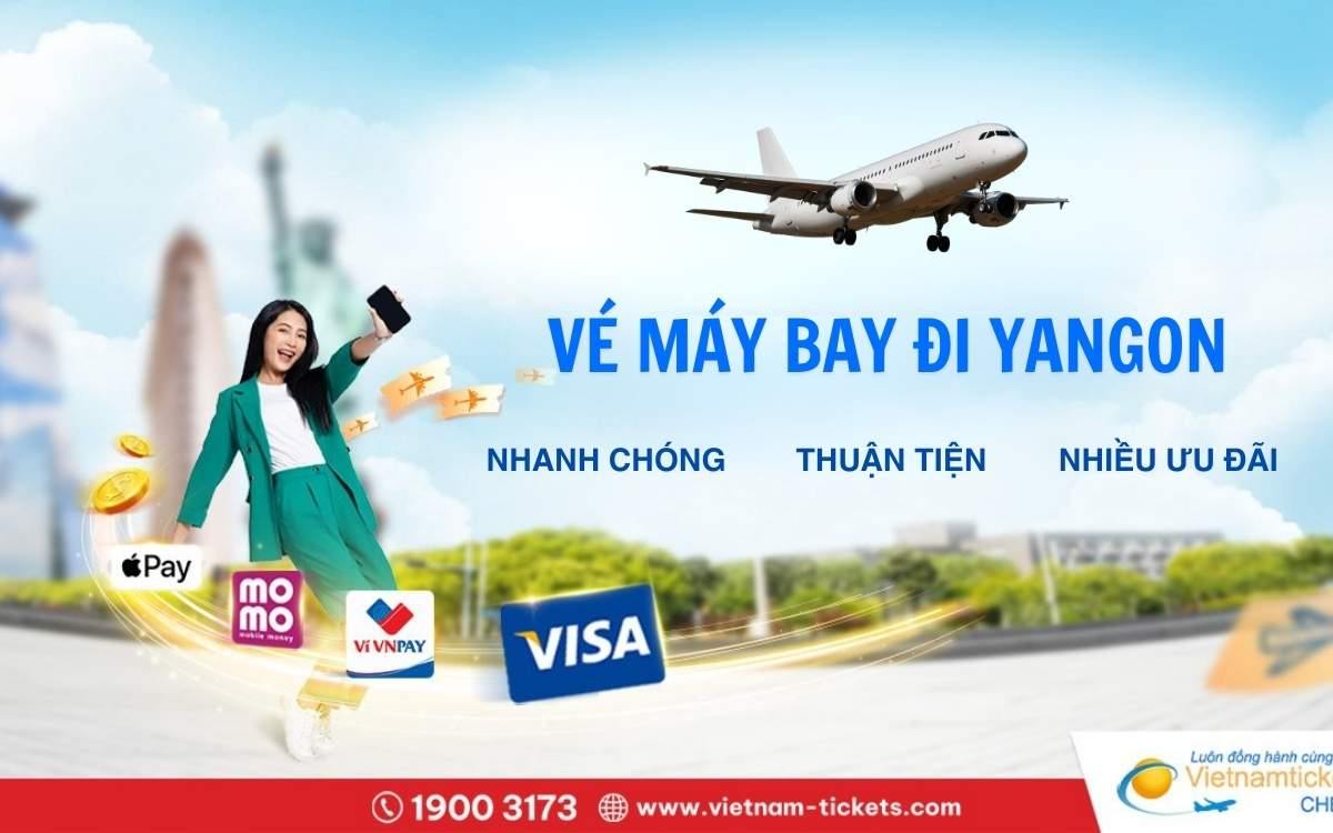 Địa chỉ mua vé máy bay đi Yangon uy tín