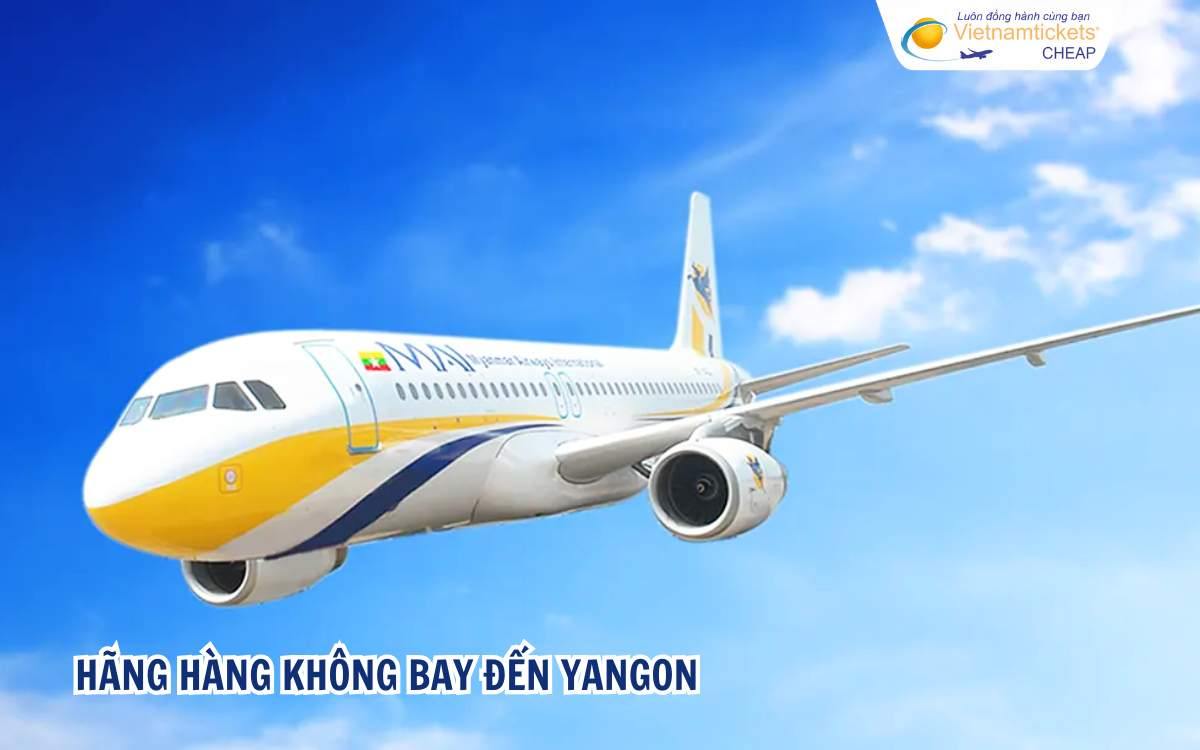 Hãng hàng không bay đến Yangon