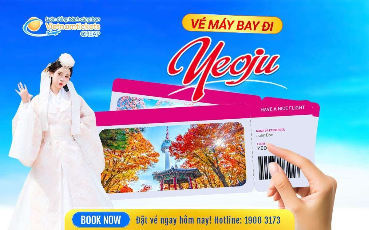 Vé Máy Bay Đi Yeoju