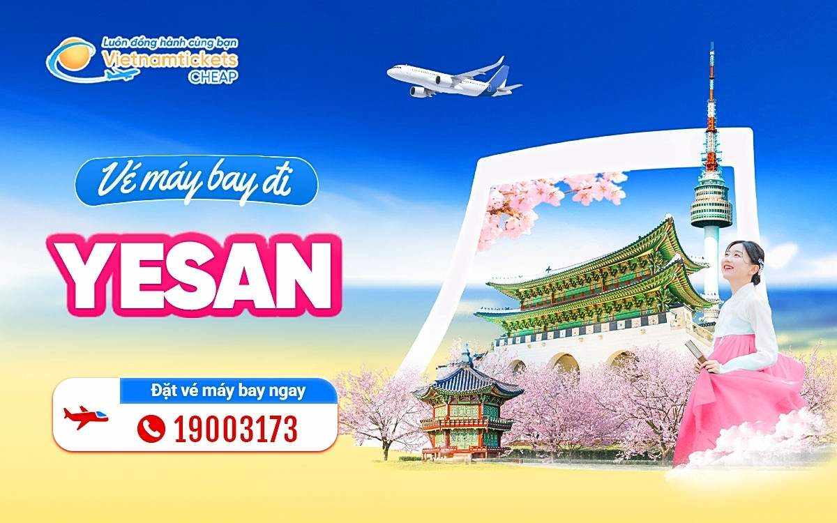 Vé máy bay đi Yesan