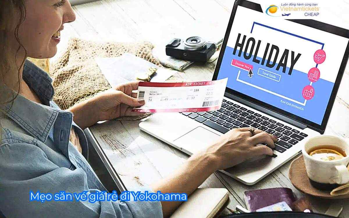 Mẹo săn vé giá rẻ đi Yokohama