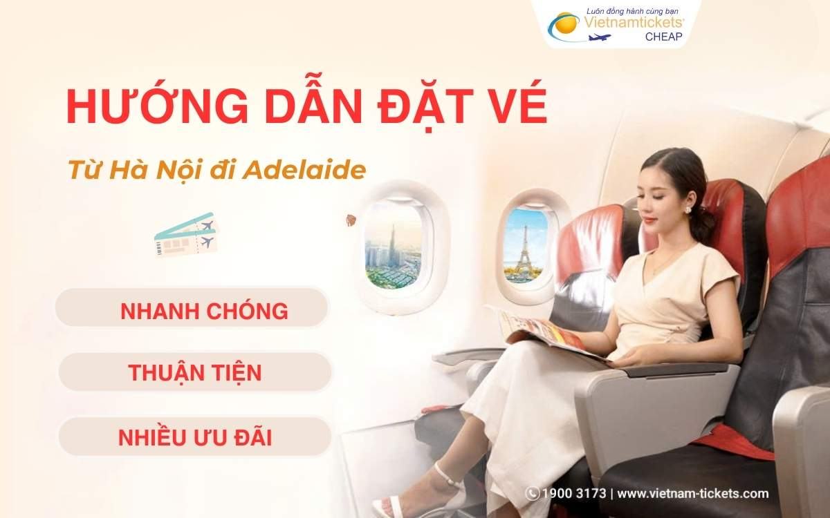 Hướng dẫn đặt vé giá ưu đãi nhất