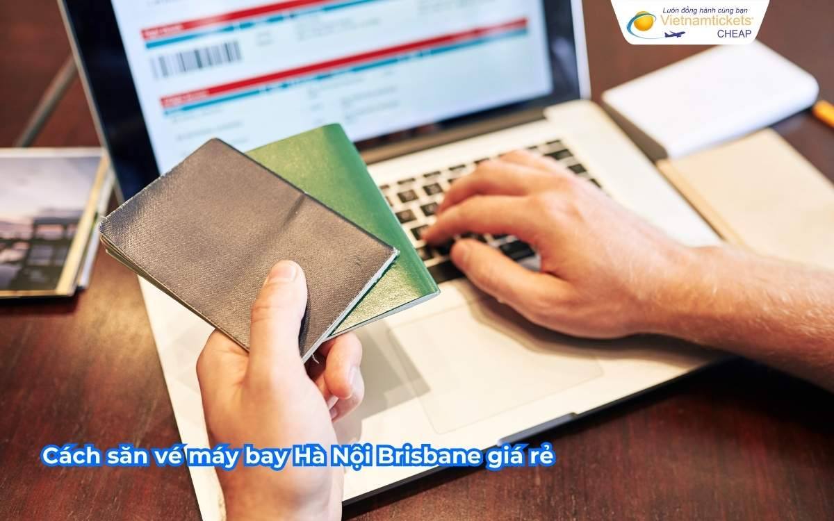 Cách săn vé máy bay Hà Nội Brisbane giá rẻ