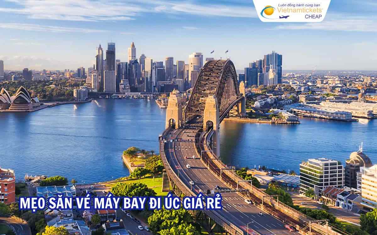 Mẹo săn vé máy bay đi Úc giá rẻ
