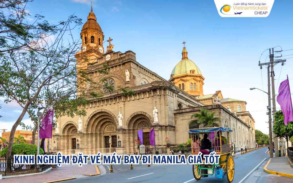 Kinh nghiệm đặt vé máy bay đi Manila giá tốt