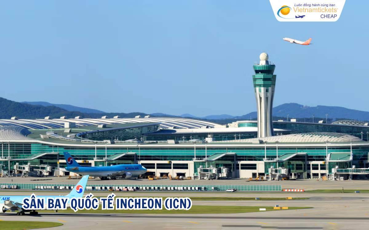 Sân bay quốc tế Incheon (ICN) 