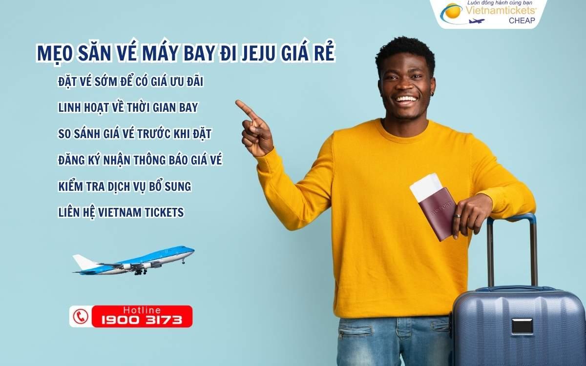 Mẹo săn vé máy bay đi Jeju giá rẻ