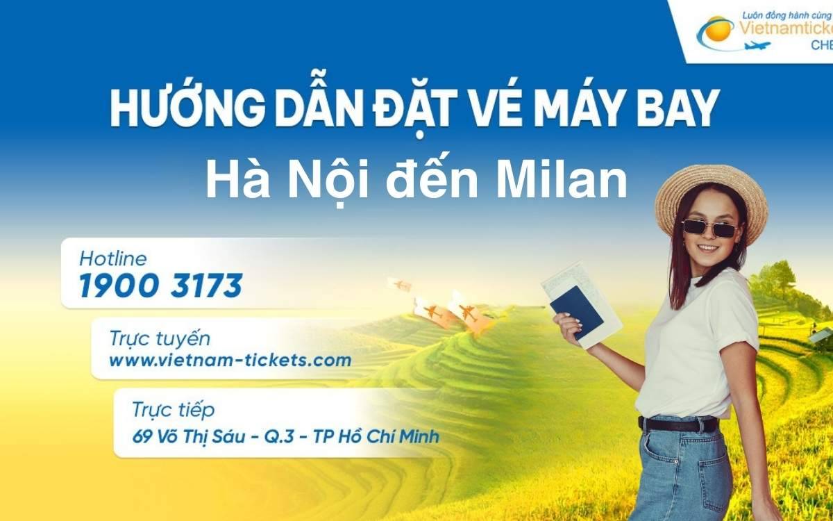 Địa chỉ đặt vé máy bay Hà Nội Milan uy tín