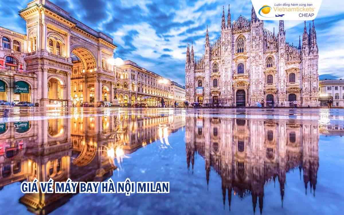 Giá vé máy bay Hà Nội Milan