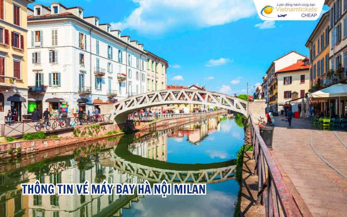 Thông tin vé máy bay Hà Nội Milan