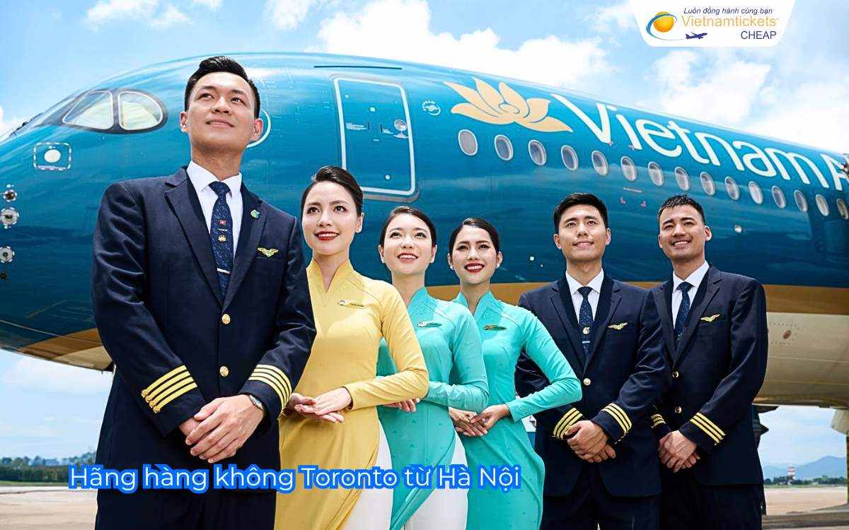 Hãng hàng không Toronto từ Hà Nội