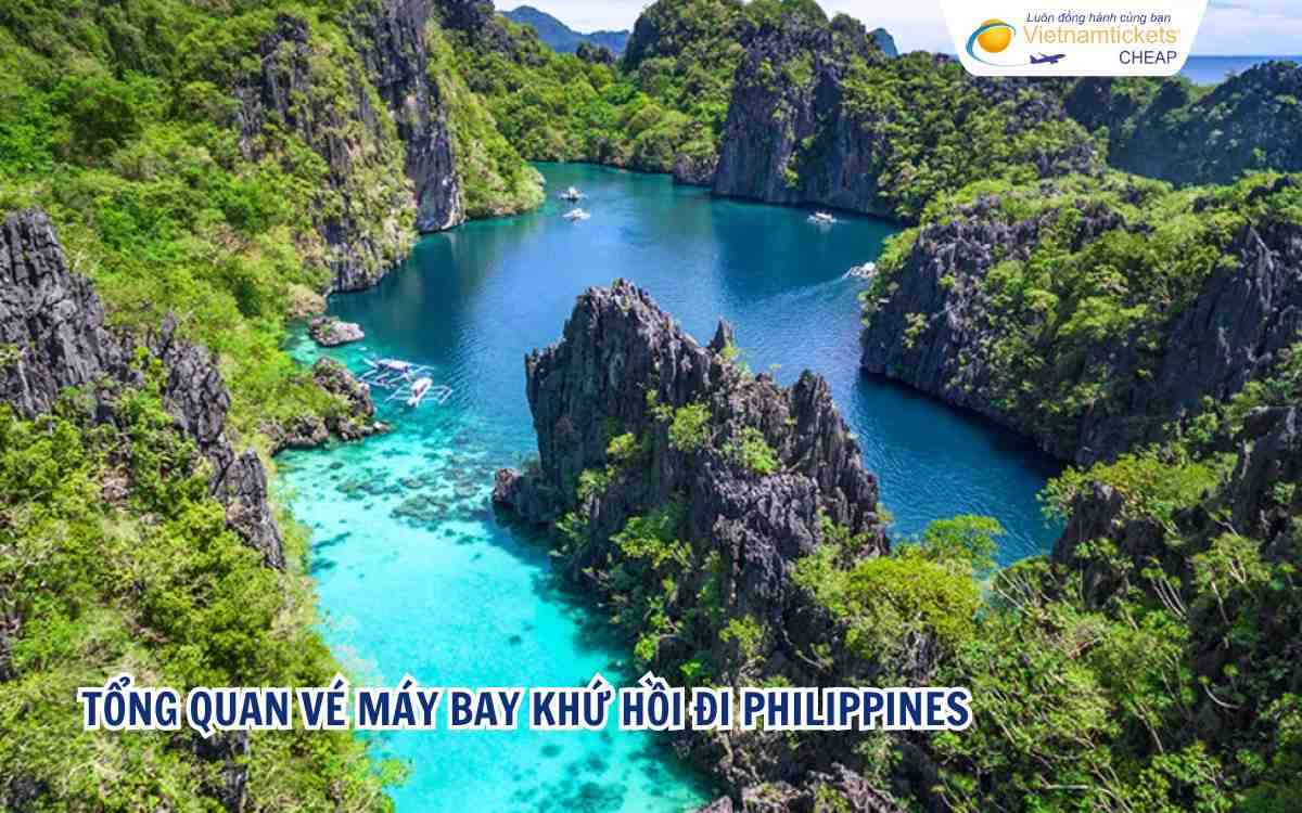 Tổng quan vé máy bay khứ hồi đi Philippines