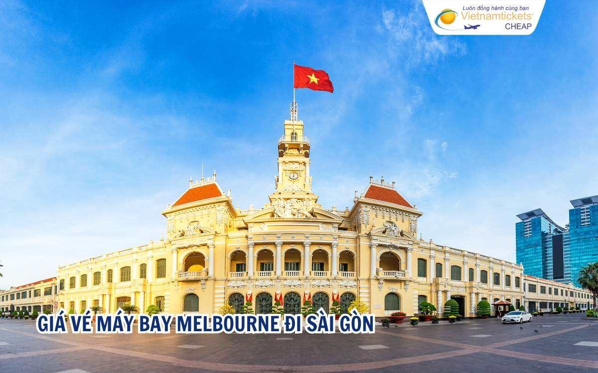 Giá vé máy bay Melbourne đi Sài Gòn