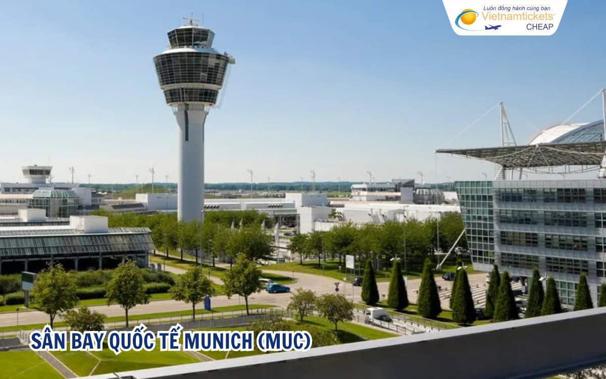 Sân bay quốc tế Munich (MUC)