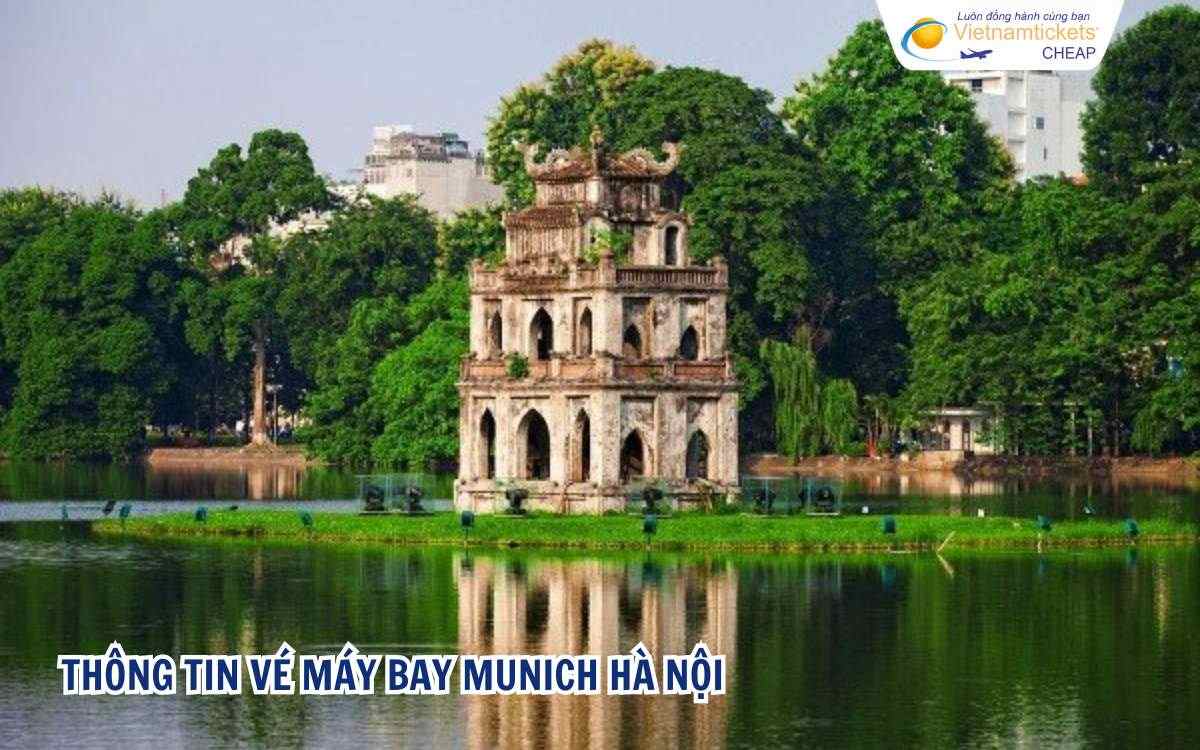 Thông tin vé máy bay Munich Hà Nội