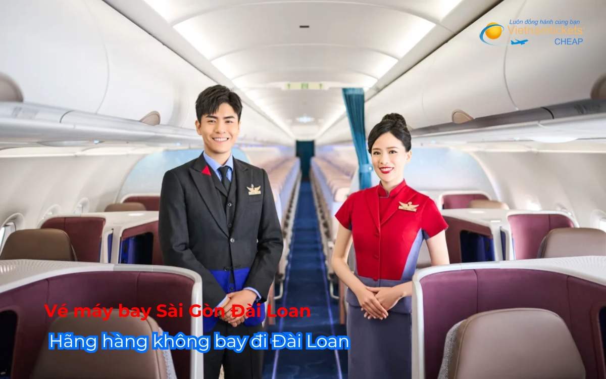 Hãng hàng không khai thác vé máy bay Sài Gòn Đài Loan