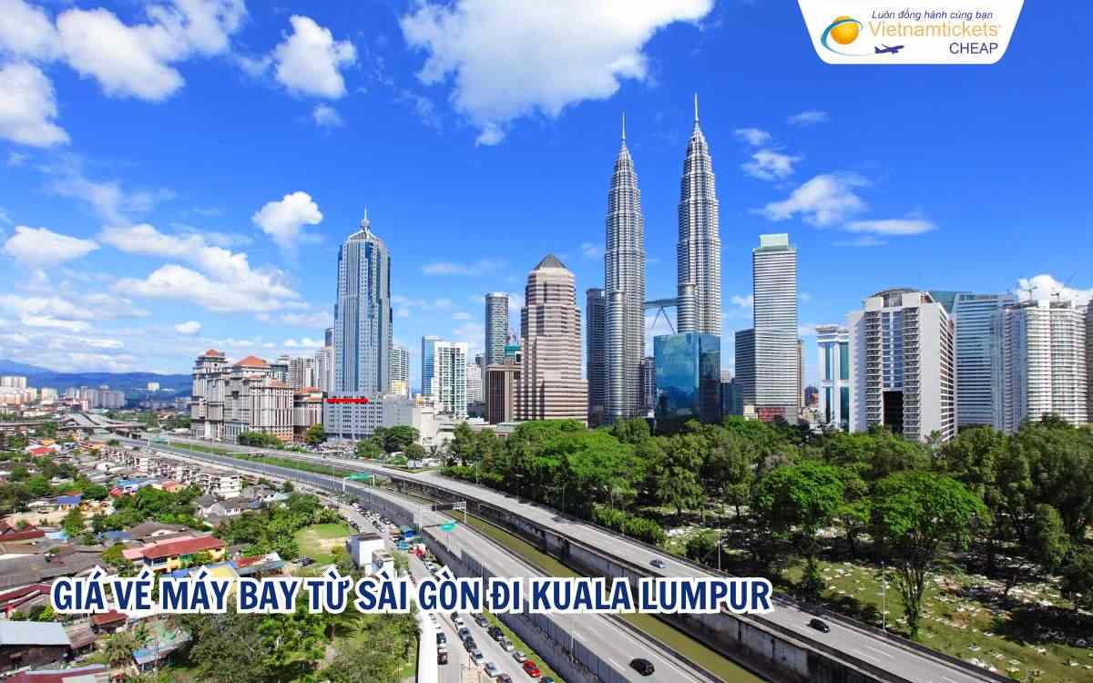 Giá vé máy bay từ Sài Gòn đi Kuala Lumpur
