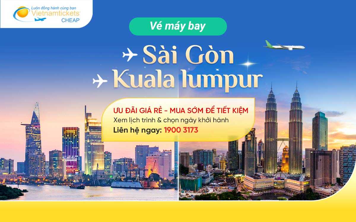 Sài Gòn - Kuala Lumpur