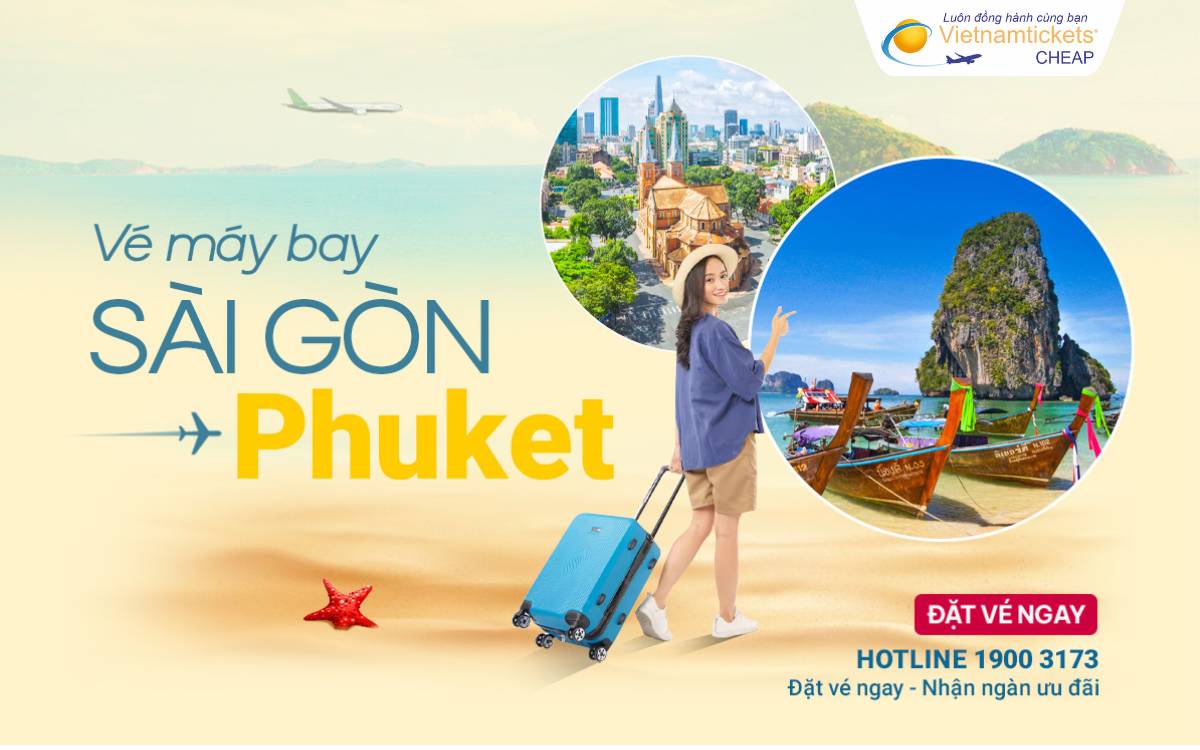 Sài Gòn - Phuket