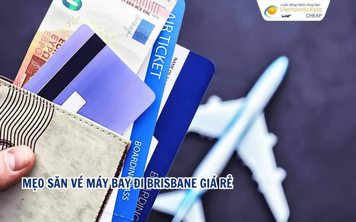 Mẹo săn vé máy bay đi Brisbane giá rẻ