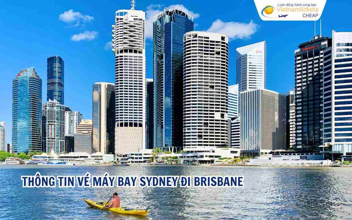 Thông tin vé máy bay Sydney đi Brisbane