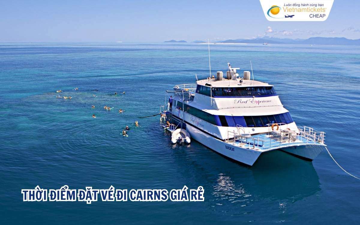 Thời điẻm đặt vé đi Cairns giá rẻ