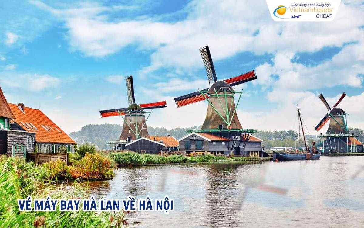 Vé máy bay Hà Lan về Hà Nội