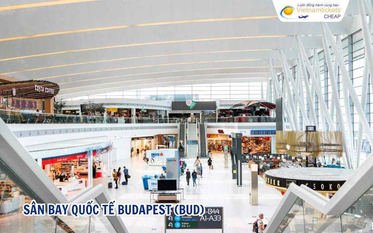 Sân Bay Quốc Tế Budapest (BUD)