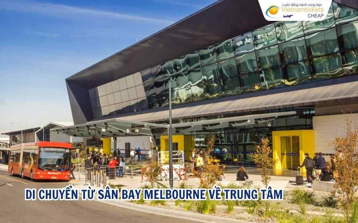Di chuyển từ sân bay Melbourne đến trung tâm